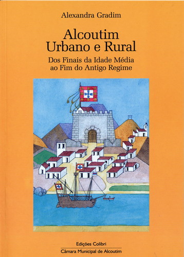 ALCOUTIM URBANO E RURALDOS FINAIS DA IDADE MÉDIA AO FIM DO ANTIGO REGIME