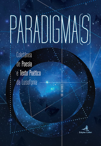 PARADIGMA(S): COLETANEA DE POESIA E TEXTO POETICO DA LUSOFONIA