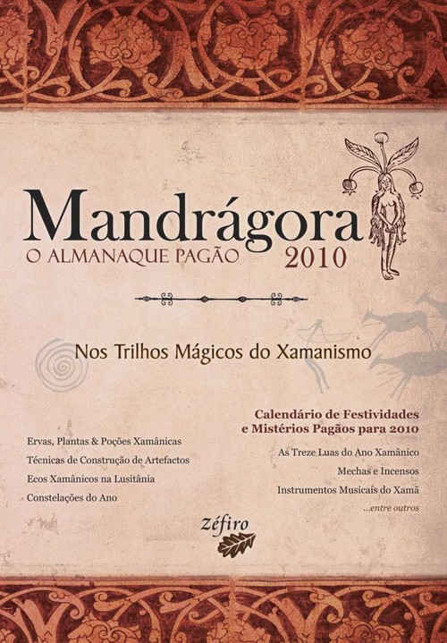 MANDRÁGORA: O ALMANAQUE PAGÃO 2010: NOS TRILHOS MÁGICOS DO XAMANISMO