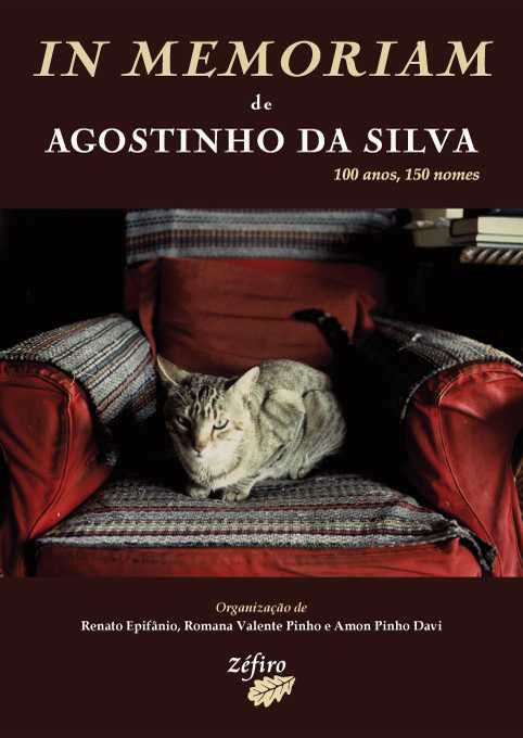 IN MEMORIAM DE AGOSTINHO DA SILVA