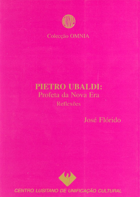 Pietro Ubaldi: Profeta da Nova Era