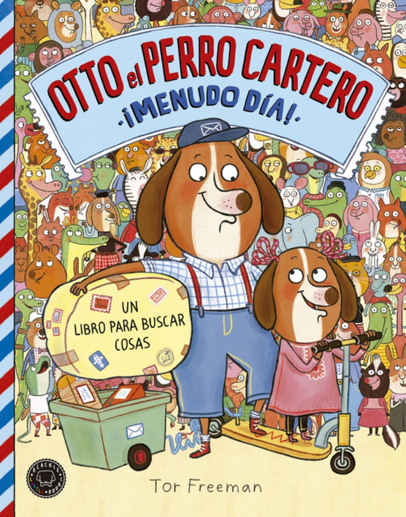 OTTO EL PERRO CARTERO:¡MENUDO DÍA!