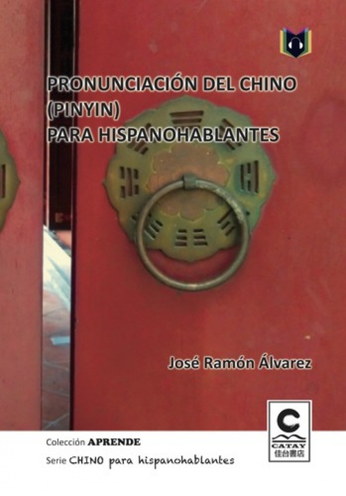 Pronunciación de chino (pinyin) para hispanohablantes