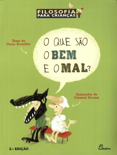 (PORT).QUE SAO O BEM E O MAL? 2ªEDICAO