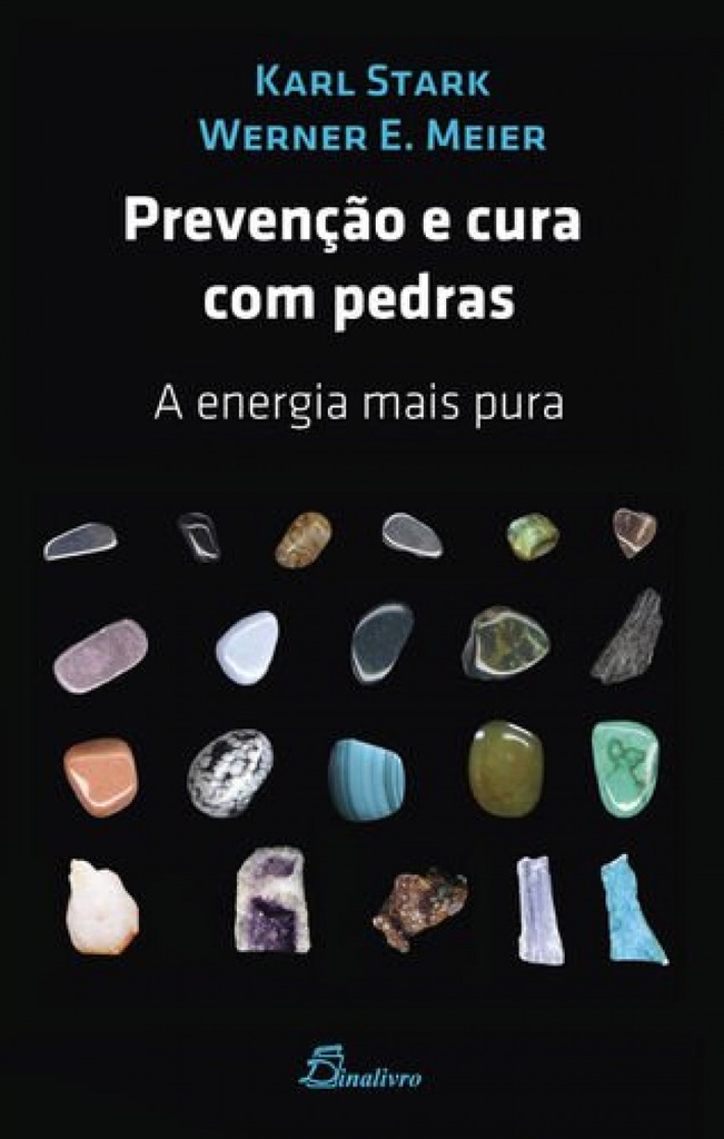 (PORT).PREVENCAO E CURA COM PEDRAS A ENERGIA MAIS PURA