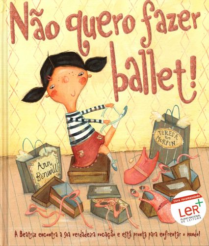 (PORT).NAO QUERO FAZER BALLET A BEATRIZ ENCONTRA A SUA