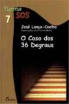 (PORT).CASO DOS 36 DEGRAUS