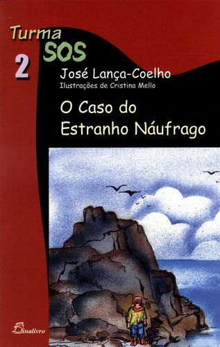 (PORT).CASO DO ESTRANHO NAUFRAGO