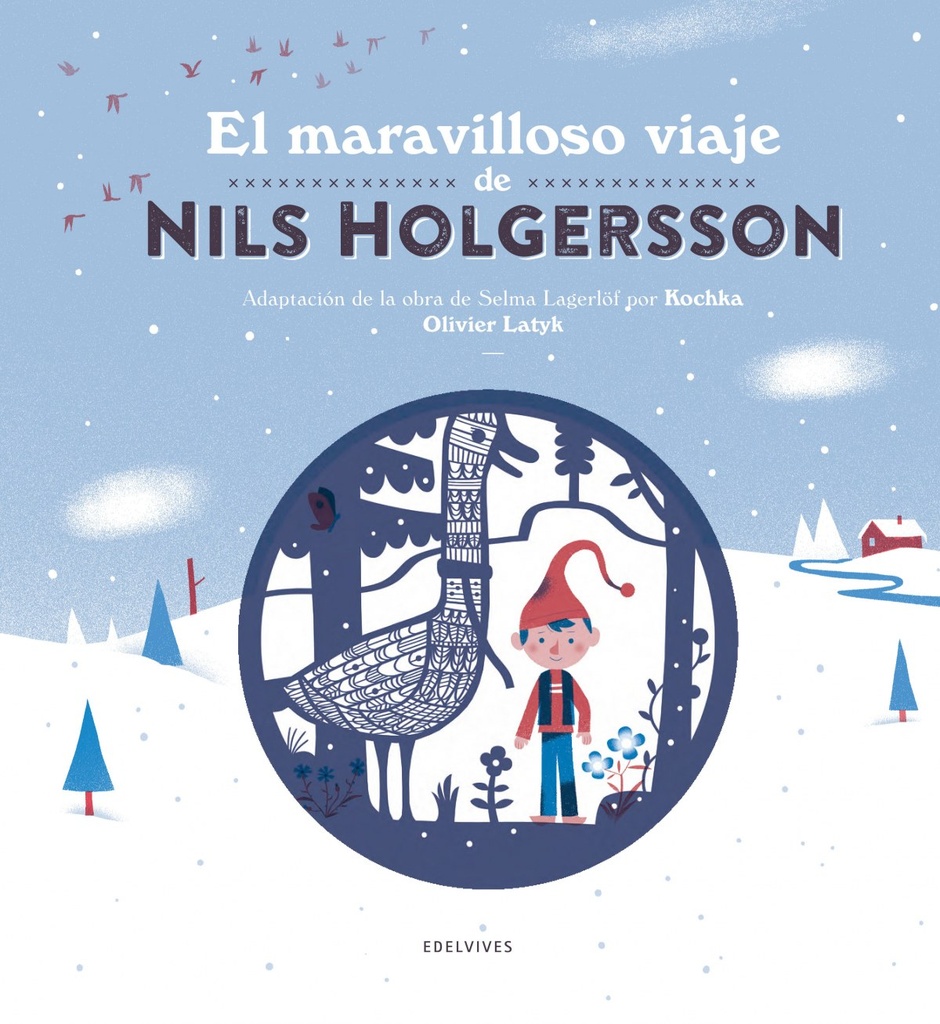 EL MARAVILLOSO VIAJE DE NILS HOLGERSSON