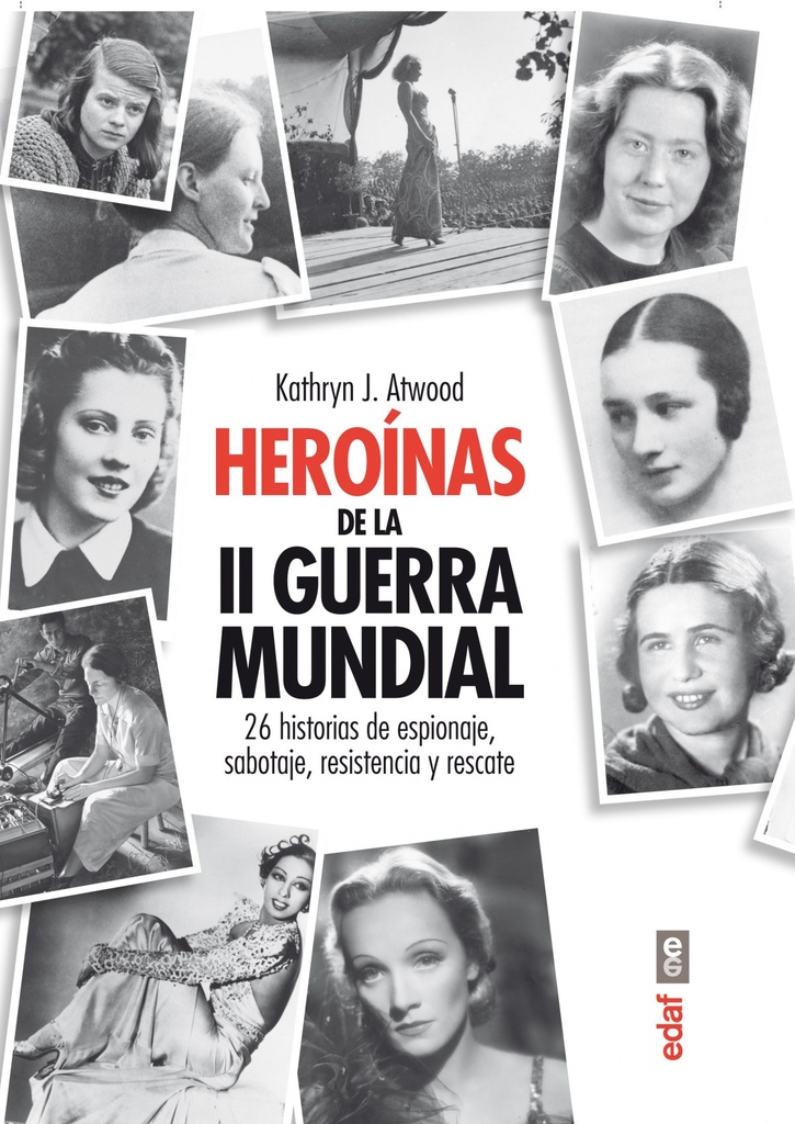 HEROINAS DE LA SEGUNDA GUERRA MINDIAL