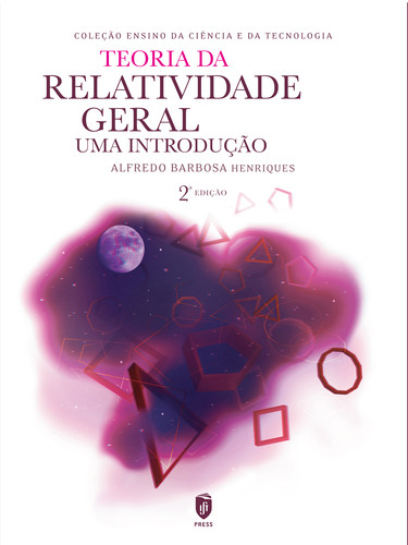 Teoria da Relatividade Geral, Uma IntroduÇao