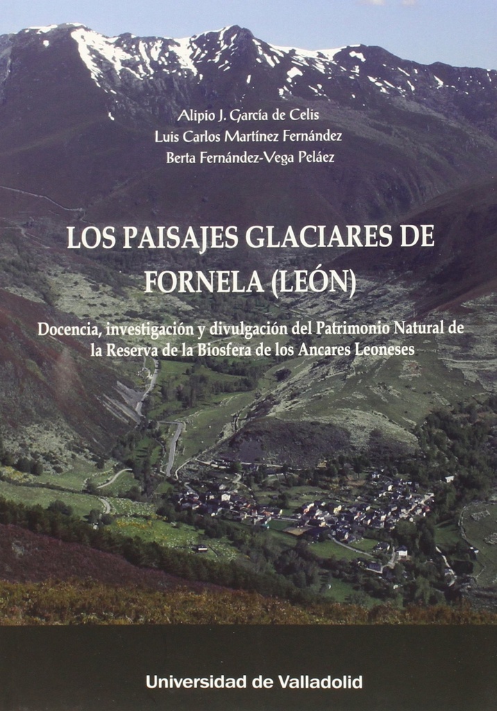 Los paisajes glaciares de Fornela (León)