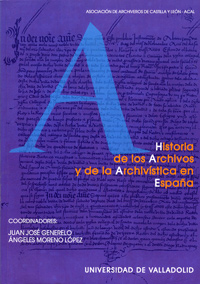 Historia De Los Archivos Y De La Archivistica En España