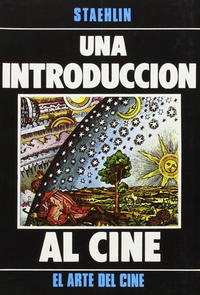 Una Introduccion Al Cine (el Arte Del Cine)