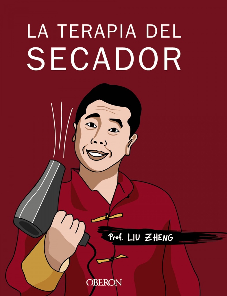 LA TERAPIA DEL SECADOR