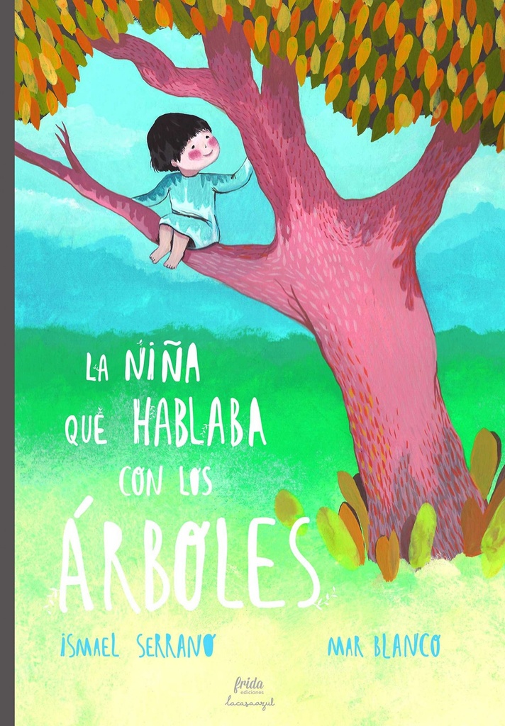 La niña que hablaba con los árboles