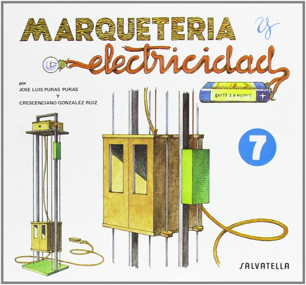 Marquetería y electricidad