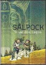 salpock: o val dos cegos