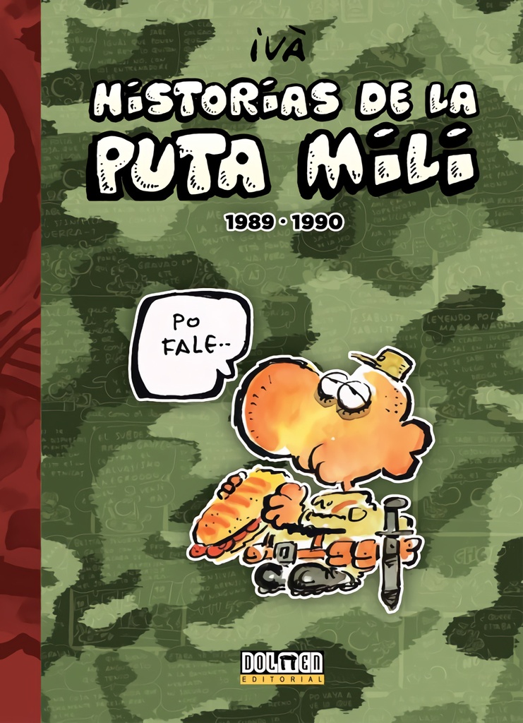 HISTORIAS PUTA MILI 1989-1990