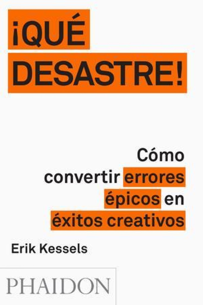 ¡QUE DESASTRE!