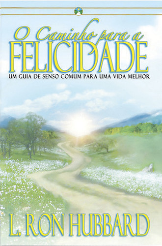 O caminho para a felicidade