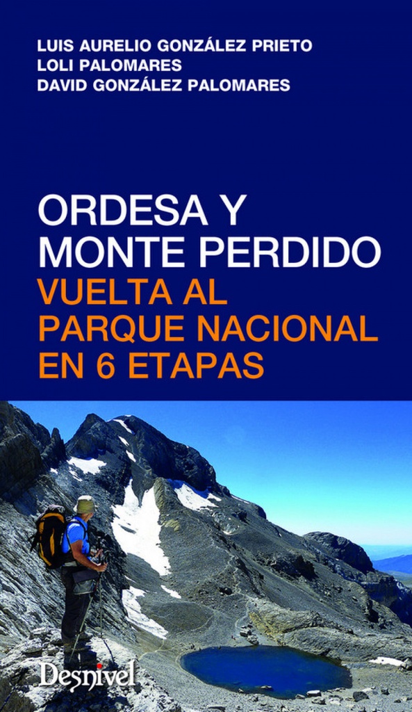 ORDESA Y MONTE PERDIDO.VUELTA PARQUE NACIONAL EN 6 ETAPAS