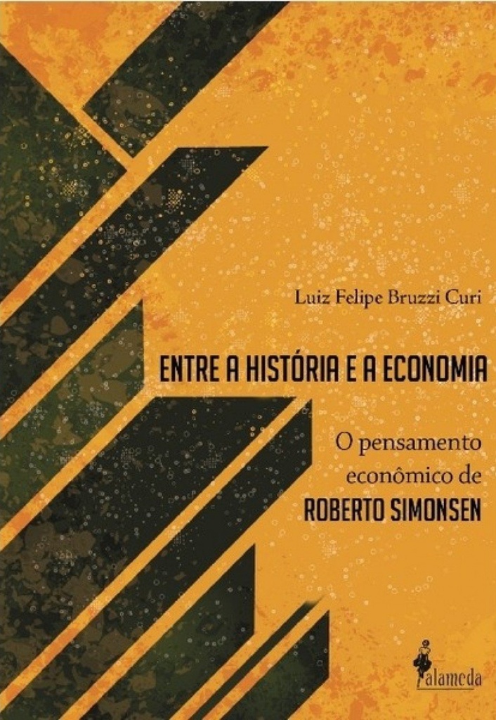 ENTRE A HISTÓRIA E A ECONOMIA