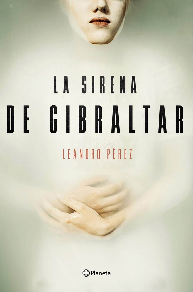 LA SIRENA DE GIBRALTAR