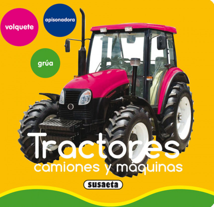 Tractores, camiones y máquinas