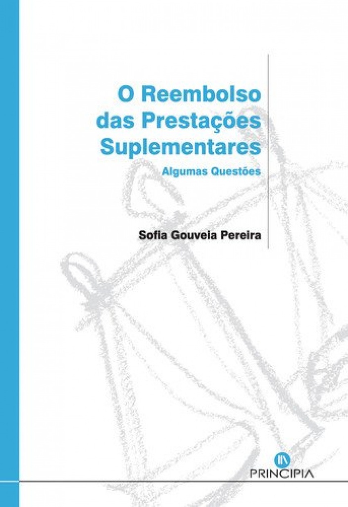 O Reembolso das Prestações Suplementares: Algumas Questões