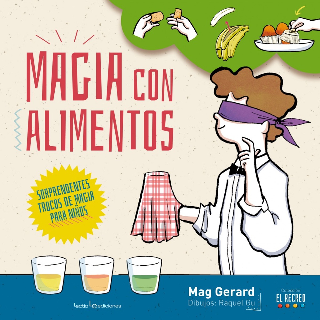 MAGIA CON ALIMENTOS