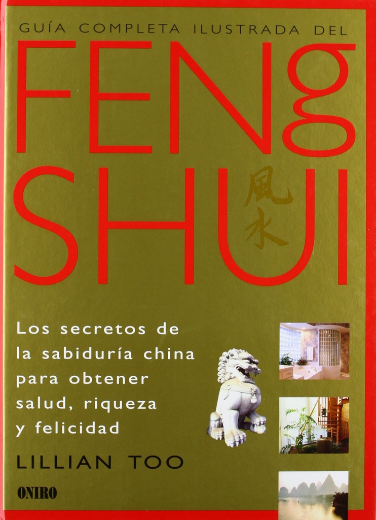 GUIA COMPLETA ILUSTRADA DEL FENG SHUI