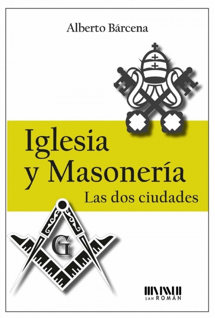 Iglesia y Masoneria