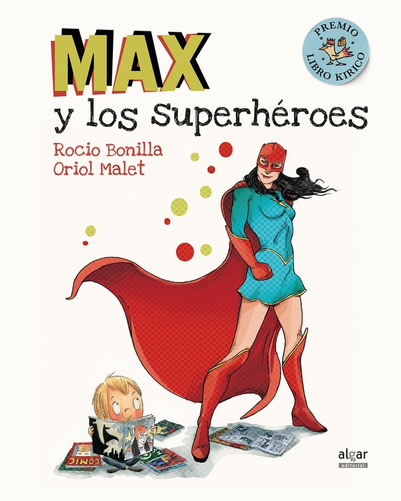 MAX Y LOS SUPERHéROES