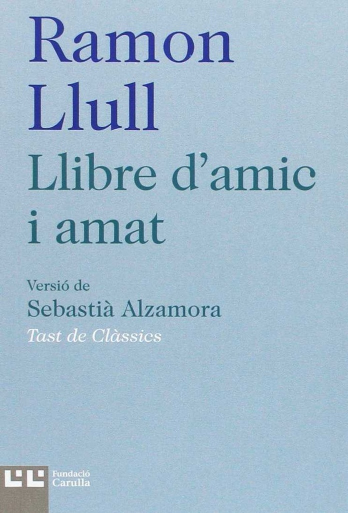 Llivre d´amic i amat