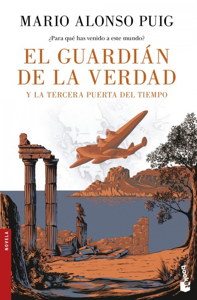 EL GUARDIAN DE LA VERDAD Y LA TERCERA PUERTA DEL TIEMPO