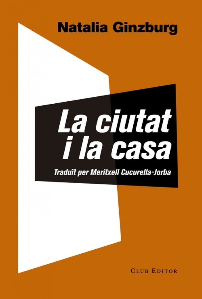 LA CIUTAT I LA CASA