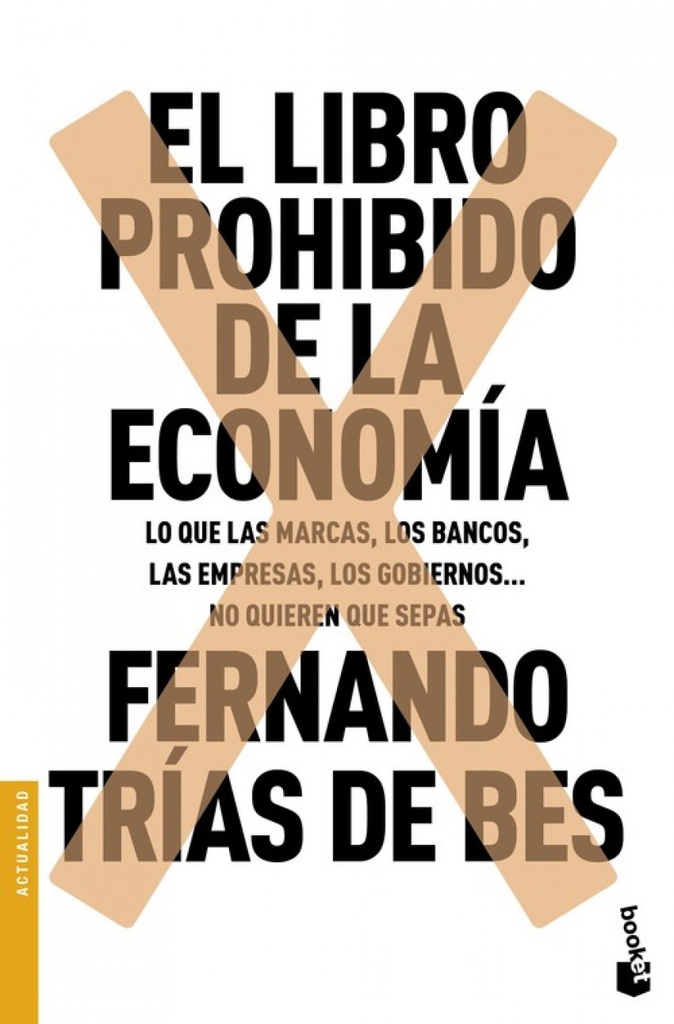 EL LIBRO PROHIBIDO DE LA ECONOMIA