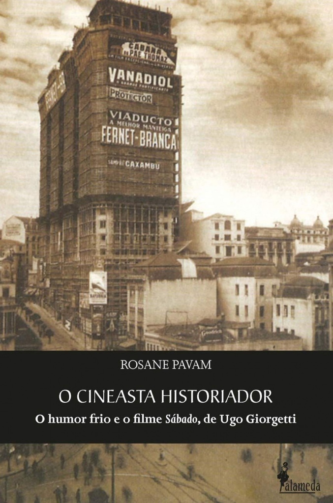 O cineasta Historiador