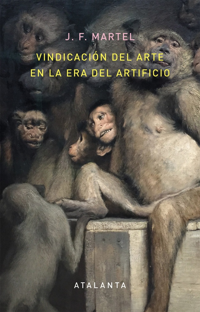 VINDICACION DEL ARTE EN LA ERA DEL ARTIFICIO