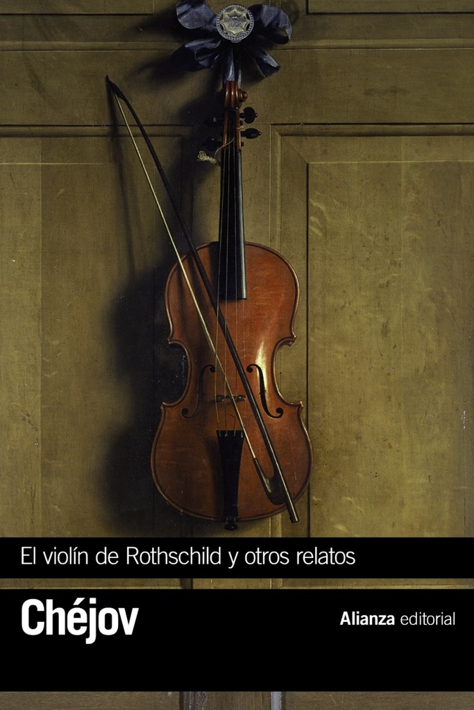 EL VIOLÍN DE ROTHSCHILD Y OTROS RELATOS