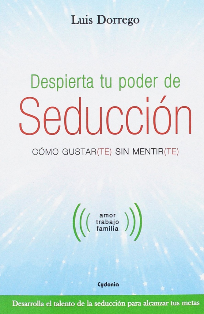 Despierta tu poder de seducción