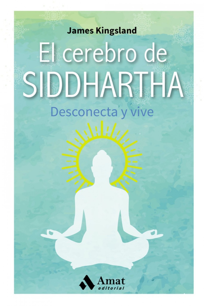 El cerebro de Siddharta