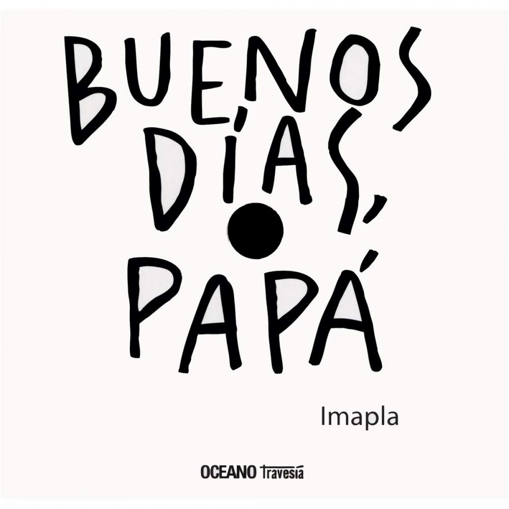 Buenos días, papá