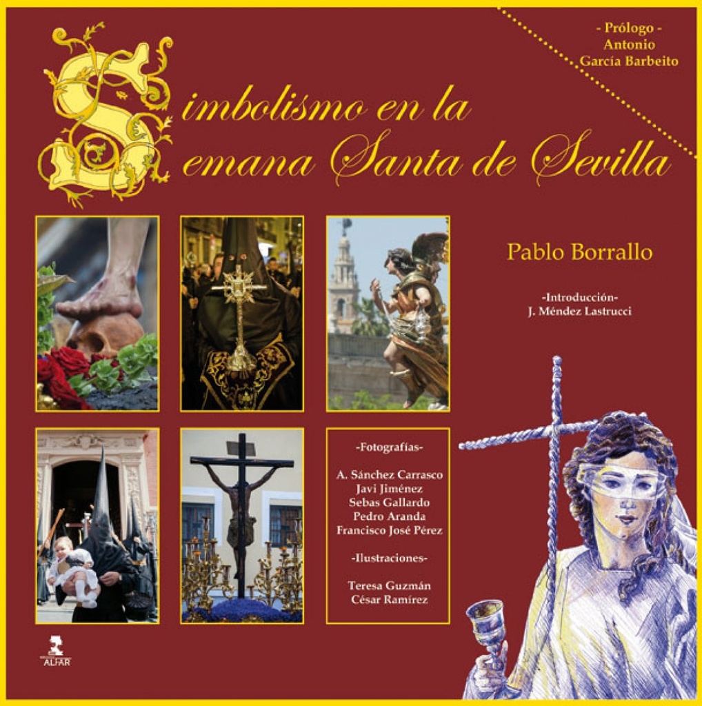 Simbolismo en la semana santa de sevilla