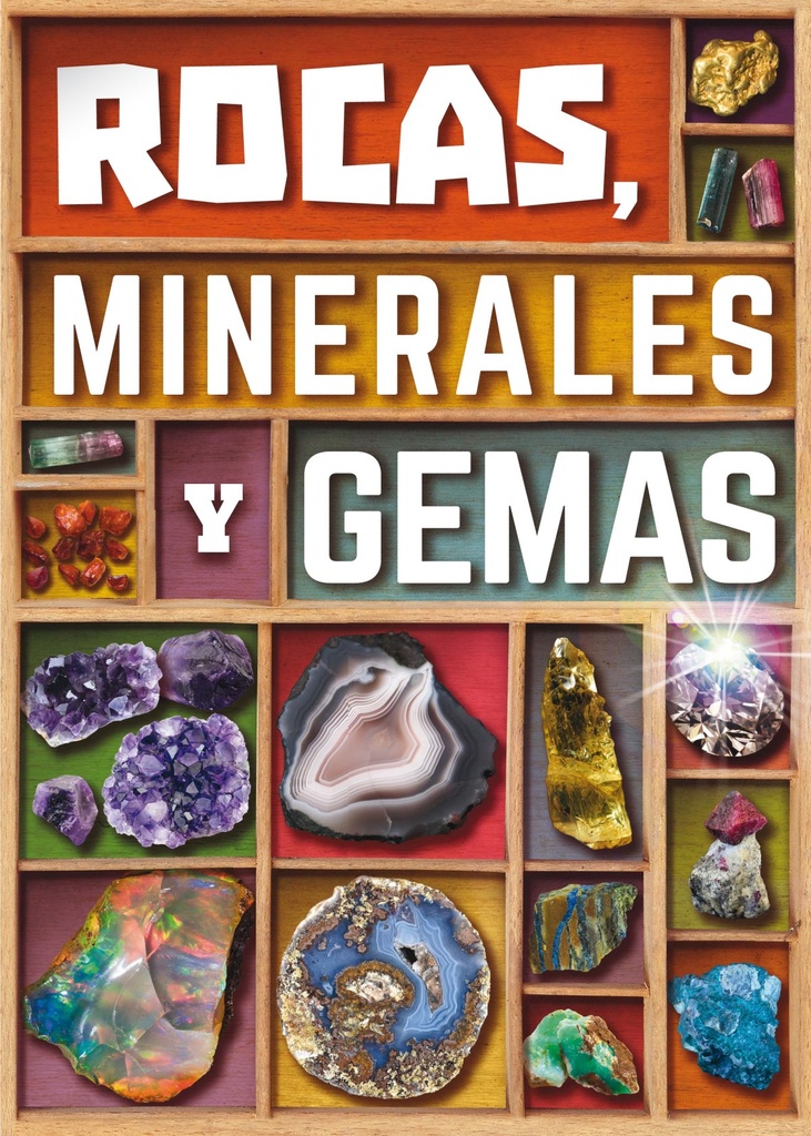 ROCAS, MINERALES Y GEMAS