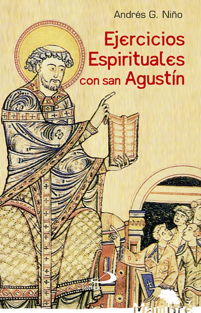 EJERCICIOS ESPIRITUALES CON SAN AGUSTIN