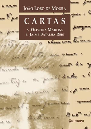 Cartas a Oliveira Martins e Jaime Batalha Reis