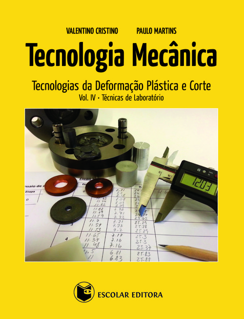 Tecnologia Mecanica - Vol. IV