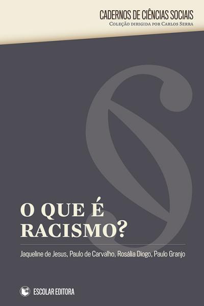 Que é Racismo, O?